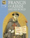 Francis of Assisi and His World (IVP Histories)