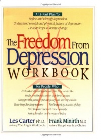 The Freedom from Depression Workbook (Minirth Meier New Life Clinic Series) The Freedom from Depression Workbook (Minirth Meier New Life Clinic Series)