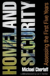 Homeland Security: Assessing the First Five Years Homeland Security: Assessing the First Five Years