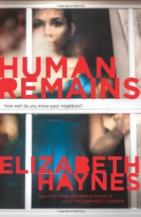 Human Remains: A Novel Human Remains: A Novel