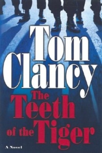 The Teeth of the Tiger (Jack Ryan Novels) The Teeth of the Tiger (Jack Ryan Novels)