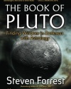 The Book of Pluto: Finding Wisdom in Darkness with Astrology