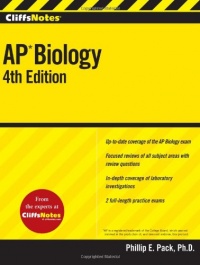 CliffsNotes AP Biology, Fourth Edition (Cliffs Ap Biology) CliffsNotes AP Biology, Fourth Edition (Cliffs Ap Biology)