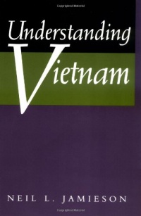 Understanding Vietnam Understanding Vietnam