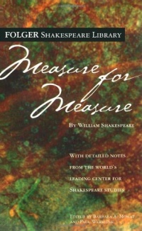 Measure for Measure (Folger Shakespeare Library) Measure for Measure (Folger Shakespeare Library)