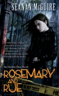 Rosemary and Rue (October Daye, Book 1) Rosemary and Rue (October Daye, Book 1)