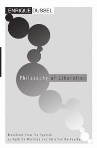 Philosophy of Liberation: Philosophy of Liberation: