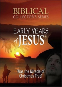 Biblical Collector's Series: Early Years of Jesus Biblical Collector's Series: Early Years of Jesus
