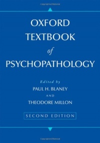Oxford Textbook of Psychopathology (Oxford Series in Clinical Psychology) Oxford Textbook of Psychopathology (Oxford Series in Clinical Psychology)