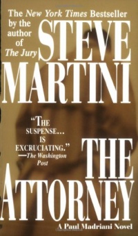 The Attorney (A Paul Madriani Novel) The Attorney (A Paul Madriani Novel)