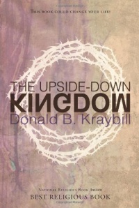 The Upside-Down Kingdom The Upside-Down Kingdom