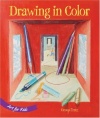 Art for Kids: Drawing in Color