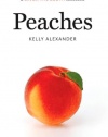 Peaches: A Savor the SouthTM Cookbook (Savor the South Cookbooks)