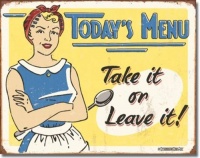 Schonberg Today's Menu Take It or Leave It Distressed Retro Vintage Tin Sign Schonberg Today's Menu Take It or Leave It Distressed Retro Vintage Tin Sign