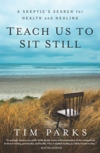Teach Us to Sit Still Teach Us to Sit Still