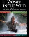 Travelers' Tales - Women in the Wild