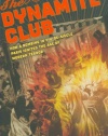 The Dynamite Club: How a Bombing in Fin-de-Siecle Paris Ignited the Age of Modern Terror