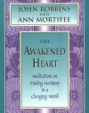 The Awakened Heart: Finding Harmony in a Changing World (Inner Light Series)
