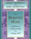 The Awakened Heart: Finding Harmony in a Changing World (Inner Light Series)