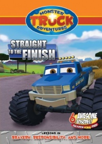 Monster Truck Adventures: Straight to the Finish Monster Truck Adventures: Straight to the Finish