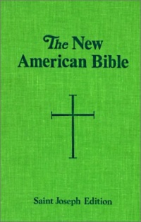 The New American Bible The New American Bible