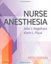 Nurse Anesthesia, 5e (Nagelhout, Nurse Anesthesia)