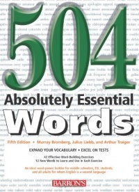 504 Absolutely Essential Words 504 Absolutely Essential Words