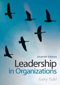 Leadership in Organizations (7th Edition) Leadership in Organizations (7th Edition)