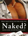 What Does Your Doctor Look Like Naked?