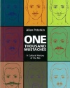 One Thousand Mustaches: A Cultural History of the Mo