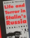 Life and Terror in Stalin's Russia, 1934-1941