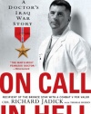 On Call in Hell: A Doctor's Iraq War Story