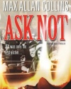 Ask Not (Nathan Heller)