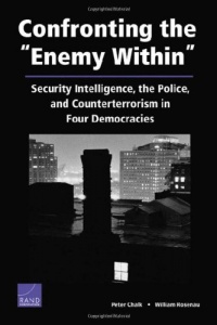 Confronting Enemy Within:Security Intelligence Police & Co Confronting Enemy Within:Security Intelligence Police & Co
