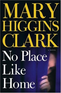 No Place Like Home: A Novel No Place Like Home: A Novel