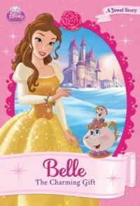 Belle: The Charming Gift (Jewel Story, A) Belle: The Charming Gift (Jewel Story, A)