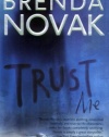 Trust Me (The Last Stand Trilogy, Book 1)