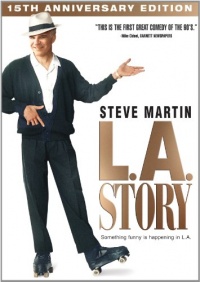 L.A. Story L.A. Story