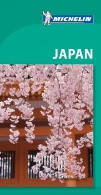 Michelin Green Guide Japan (Green Guide/Michelin) Michelin Green Guide Japan (Green Guide/Michelin)