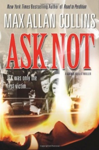 Ask Not (Nathan Heller) Ask Not (Nathan Heller)
