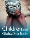 Children in the Global Sex Trade