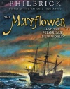 The Mayflower and the Pilgrims' New World