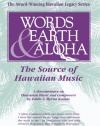 Words Earth & Aloha: The Source of Hawaiian Music