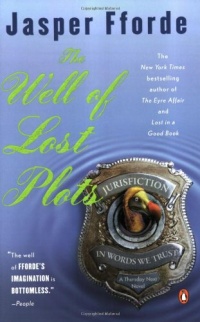 The Well of Lost Plots (Thursday Next Series) The Well of Lost Plots (Thursday Next Series)