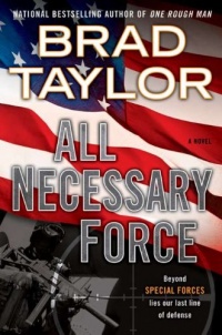 All Necessary Force (Pike Logan Thriller) All Necessary Force (Pike Logan Thriller)