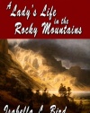 A Lady's Life in the Rocky Mountains