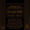 Anthology of Big Band Swing, 1930-1955