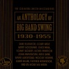 Anthology of Big Band Swing, 1930-1955