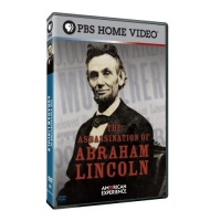 American Experience: The Assassination of Abraham Lincoln American Experience: The Assassination of Abraham Lincoln