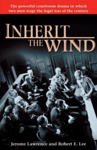 Inherit the Wind Inherit the Wind